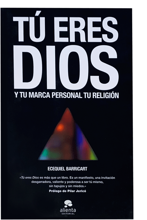 Portada de TÚ ERES DIOS Y TU MARCA PERSONAL TU RELIGIÓN